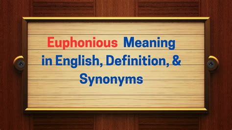 define euphonious.